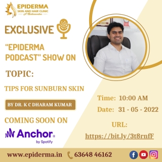 Podcast on Tips for sunburn skin | Skin Clinic in Jayanagar | Epiderma Clinic