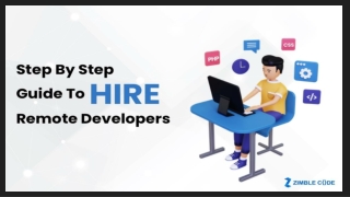 Step By Step Guide To Hire Remote Developers