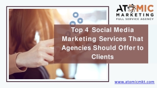 Top 4 Social Media Marketing Services That Agencies Should Offer to Clients