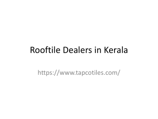 Rooftile Dealers in Kerala