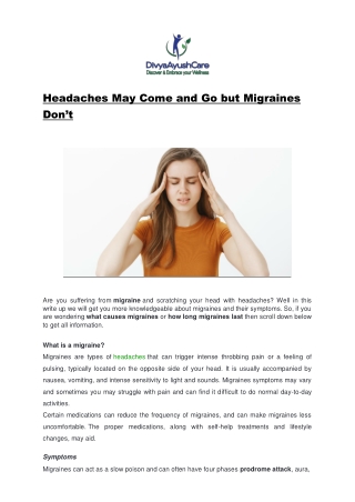Headaches May Come and Go but Migraines Don’t
