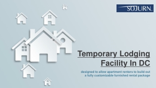 Temporary Lodging Facility In DC