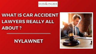 What Is Car Accident Lawyers Really All about ? | Nylawnet