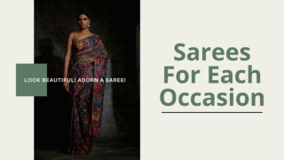 Sarees for each occasion