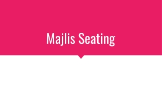 Majlis Seating