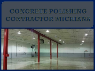 CONCRETE POLISHING CONTRACTOR MICHIANA