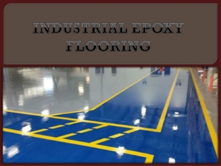 INDUSTRIAL EPOXY FLOORING