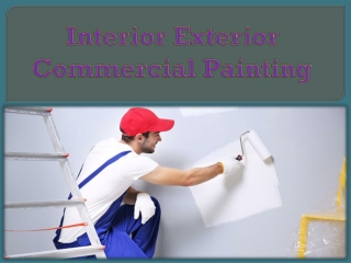 Interior Exterior Commercial Painting