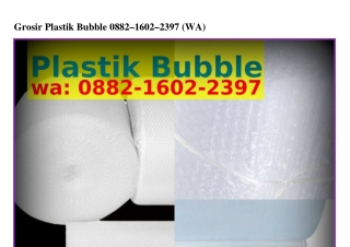 Grosir Plastik Bubble Ô88ᒿ.lᏮÔᒿ.ᒿ39ᜪ(whatsApp)