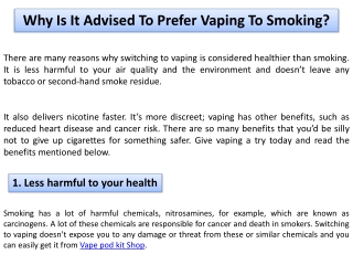 Why Is It Advised To Prefer Vaping To Smoking?