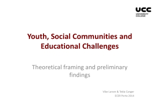 Youth, Social Communities and Educational Challenges