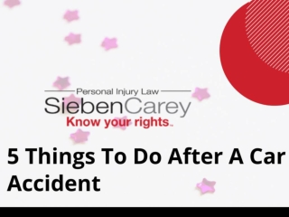 5 Things To Do After A Car Accident