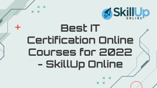 Best IT Certification Online Courses for 2022 - SkillUp Online