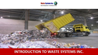 Introduction to Waste Systems Inc.