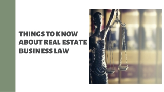Things To Know About Real Estate Business Law
