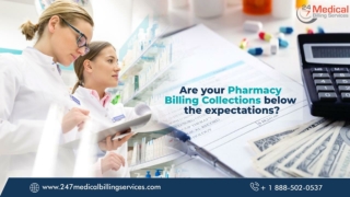 Are Your Pharmacy Billing Collections Below The Expectations