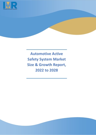 Automotive Active Safety System MARKET