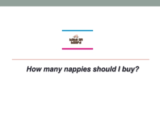 How many nappies should I buy