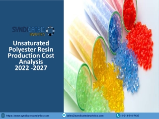 Unsaturated Polyester Resin Production Cost Analysis 2022, Price Trends