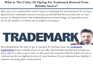 What Is The Utility Of Opting For Trademark Renewal From Reliable Source?