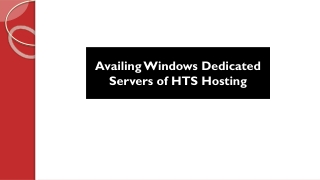 Availing Windows Dedicated Servers of HTS Hosting