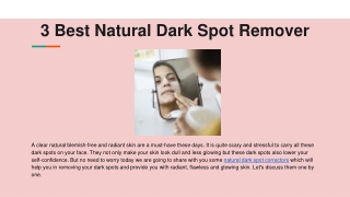 3 Best Natural Dark Spot Remover