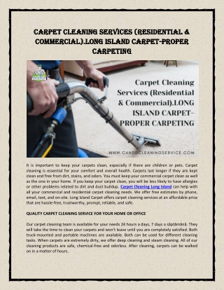 Carpet Cleaning Services (Residential & Commercial).LONG ISLAND CARPET-PROPER CARPETING