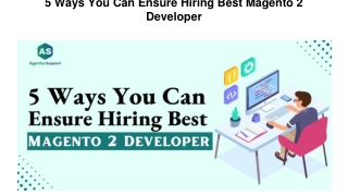 5 Ways You Can Ensure Hiring Best Magento 2 Developer