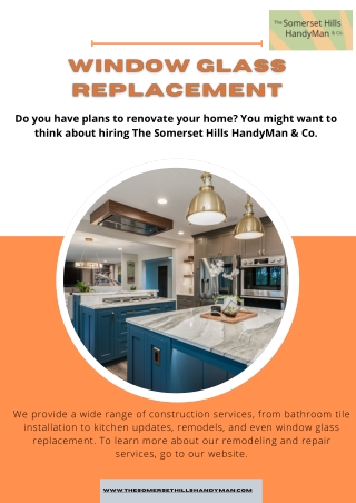 Window Glass Replacement In Bernardsville | The Somerset Hills​​ Handyman