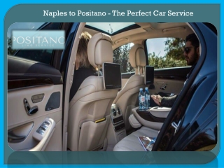 Naples to Positano - The Perfect Car Service