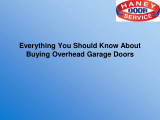 Everything You Should Know About Buying Overhead Garage Doors