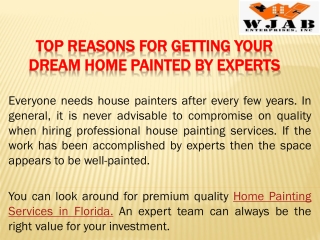 Top Reasons For Getting Your Dream Home Painted By Experts