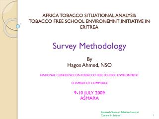 AFRICA TOBACCO SITUATIONAL ANALYSIS TOBACCO FREE SCHOOL ENVIRONEMNT INITIATIVE IN ERITREA