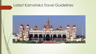 Most up to date Karnataka Travel Guidelines for Covid-19