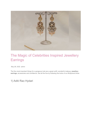 The Magic of Celebrities Inspired Jewellery Earrings