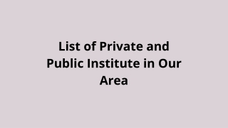 List of Private and Public Institute in Vidhan Sabha Raipur