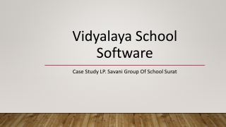 Case Study LP. Savani Group Of School Surat