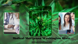#1Medical marijuana in Washington State