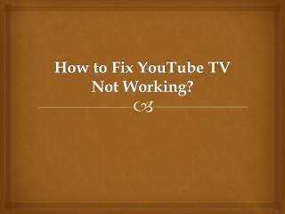 How to Fix YouTube TV Not Working?