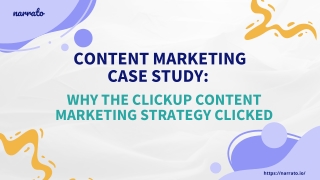 ClickUp Content Marketing Strategy - Case Study by Narrato