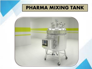 Pharma Mixing Tank | Pharma  SS Tank | | India | Kerala | Madurai | Erode |