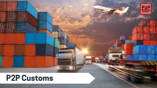 Customs Declarations Northern Ireland - P2P Customs