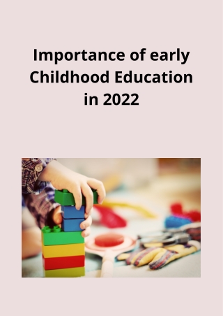 Importance of early childhood education in 2022