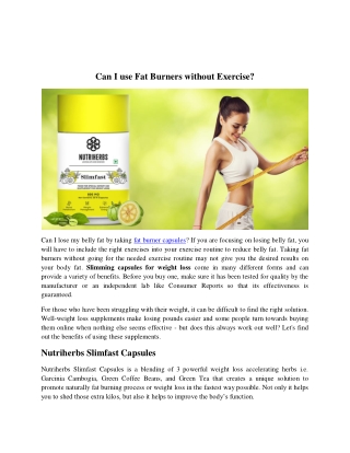 Can I use Fat Burners without Exercise