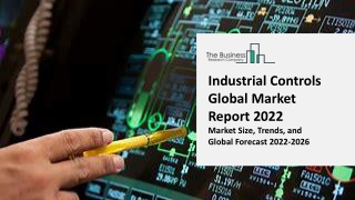 Industrial Controls Global Market Report 2022