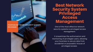 Is Privileged Access Management the Best Network Security System?