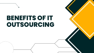 Benefits of IT Outsourcing