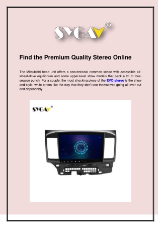 Find the Premium Quality Stereo Online