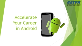 Accelerate your career in Android