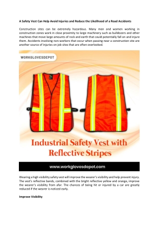 A Safety Vest Can Help Avoid Injuries and Reduce the Likelihood of a Road Accidents